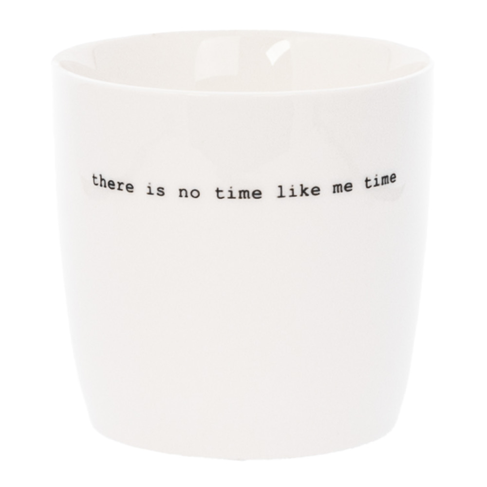 Sögne Home – Sögne Mugg 30 cl There is no time like me time Vit